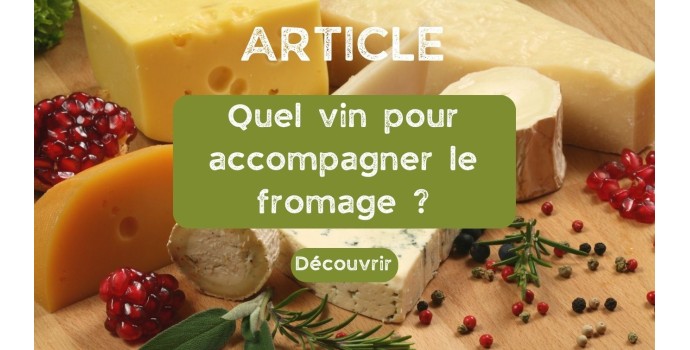 Quel vin pour accompagner le fromage ? Quel vin pour accompagner le fromage ?